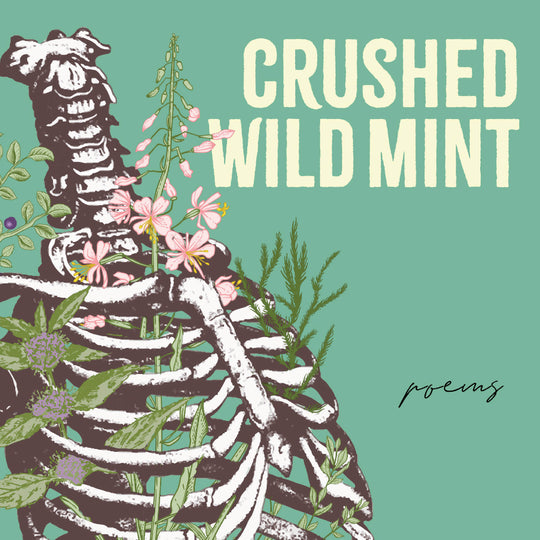 Crushed Wild Mint Longlisted for League of Canadian Poets Book Awards