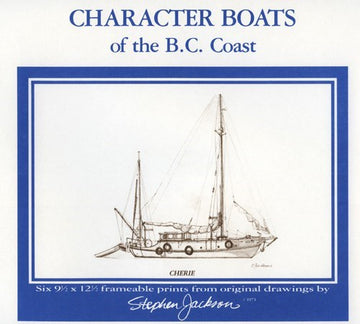 Character Boats of the BC Coast: Series 1