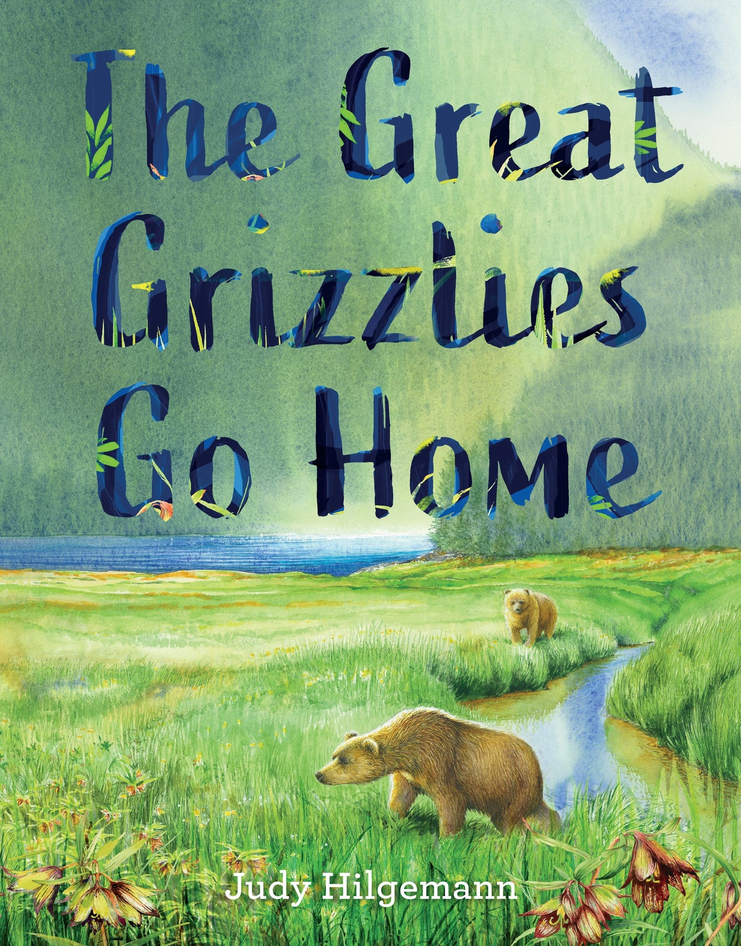 The Great Grizzlies Go Home – Harbour Publishing