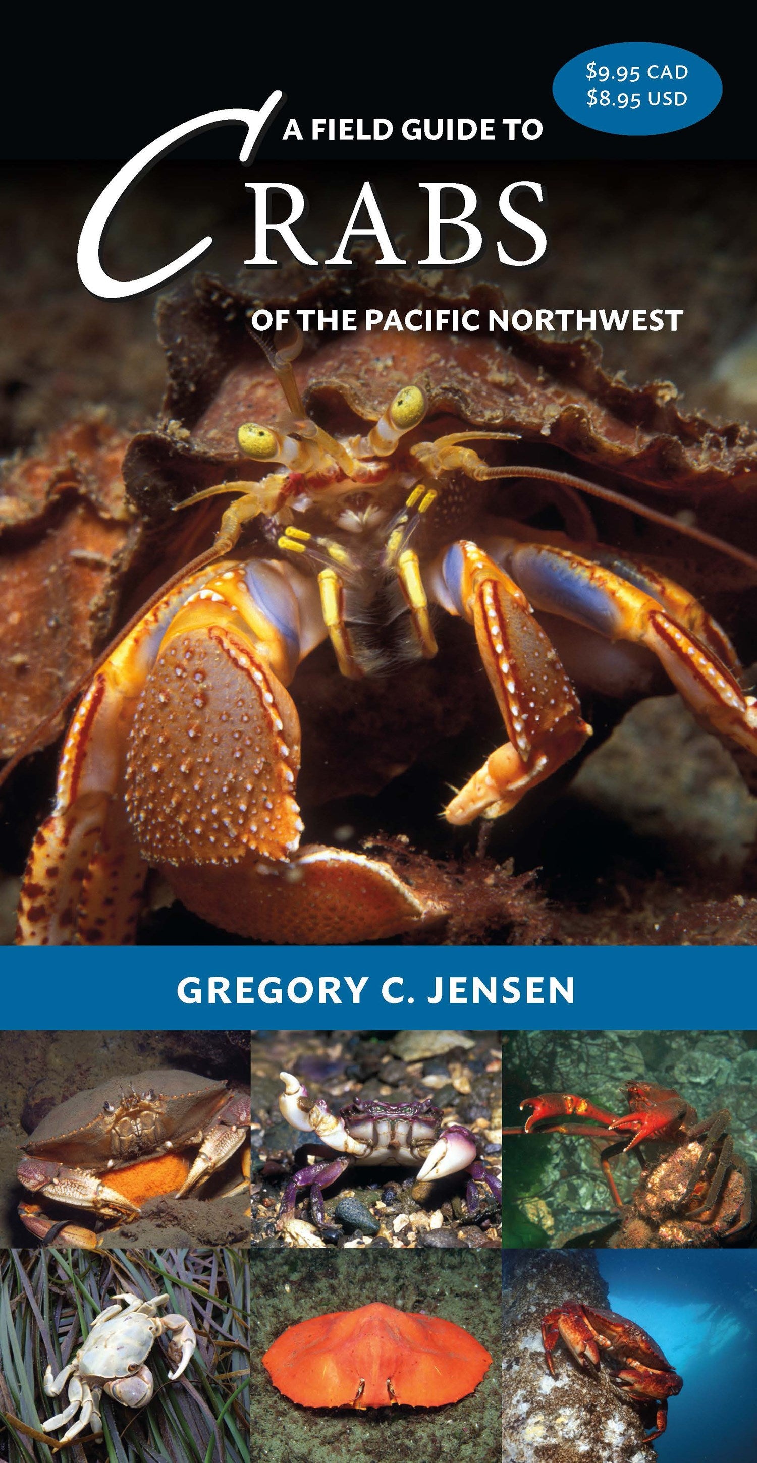 A Field Guide to Crabs of the Pacific Northwest – Harbour Publishing