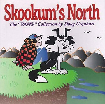 Skookum's North : The 