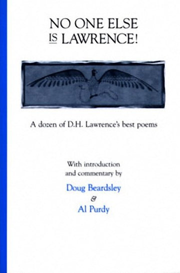 No One Else is Lawrence! : A Dozen of D.H. Lawrence's Best Poems