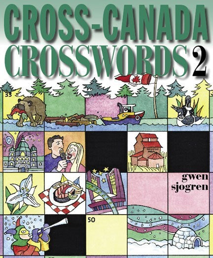 Cross-Canada Crosswords 2