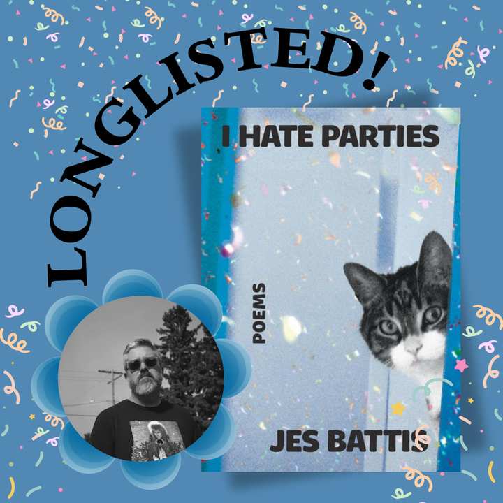 I HATE PARTIES by Jes Battis is Longlisted for the 2025 Gerald Lampert Memorial Award!