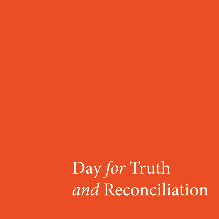 Honouring Voices for the Day for Truth and Reconciliation
