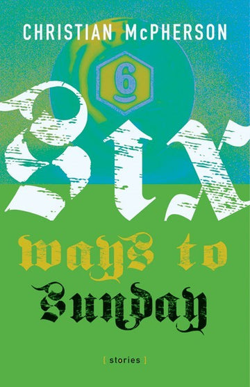 Six Ways to Sunday