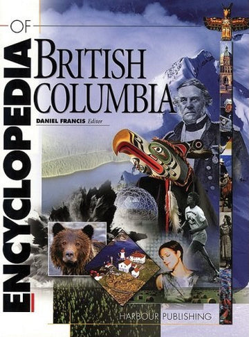 The Encyclopedia of British Columbia