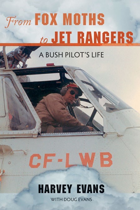 From Fox Moths to Jet Rangers : A Bush Pilot's Life