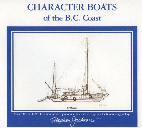 Character Boats of the BC Coast: Series 1