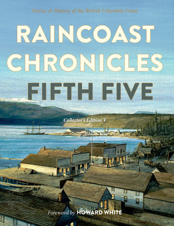 Raincoast Chronicles Fifth Five