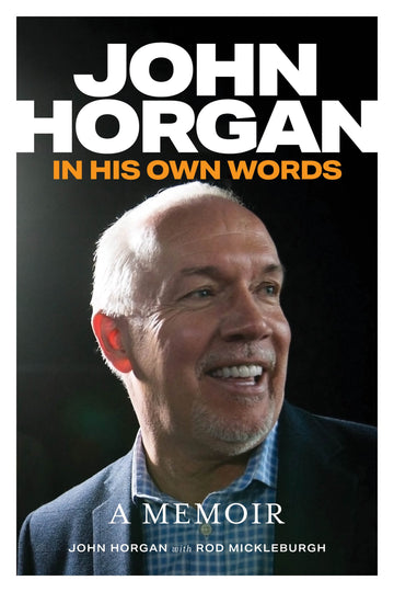 John Horgan : In His Own Words