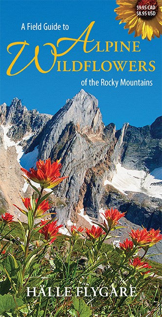 A Field Guide to Alpine Wildflowers of the Rocky Mountains