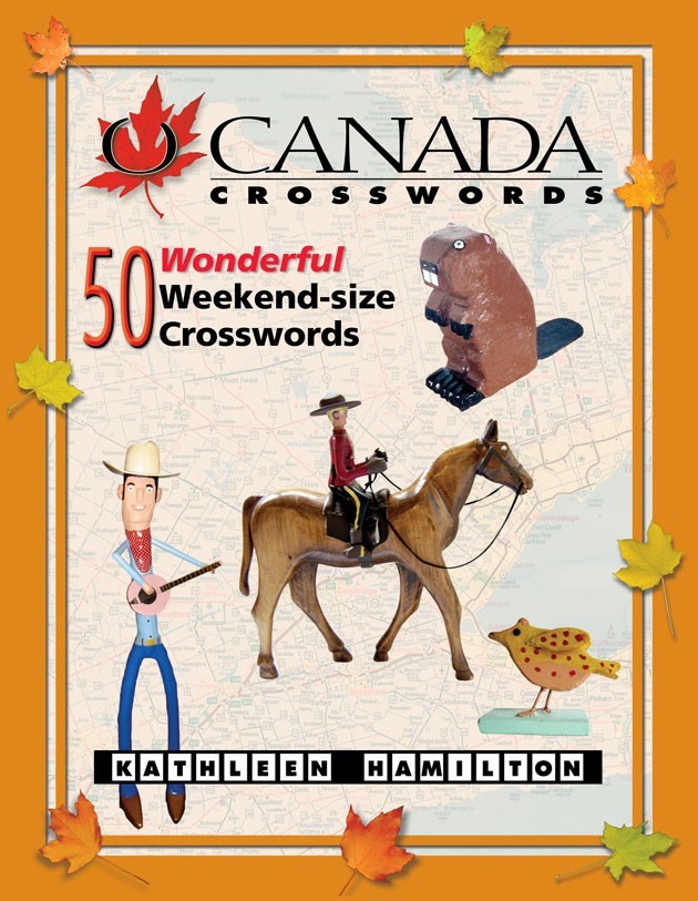 O Canada Crosswords Book 7 : 50 Wonderful Weekend-size Crosswords