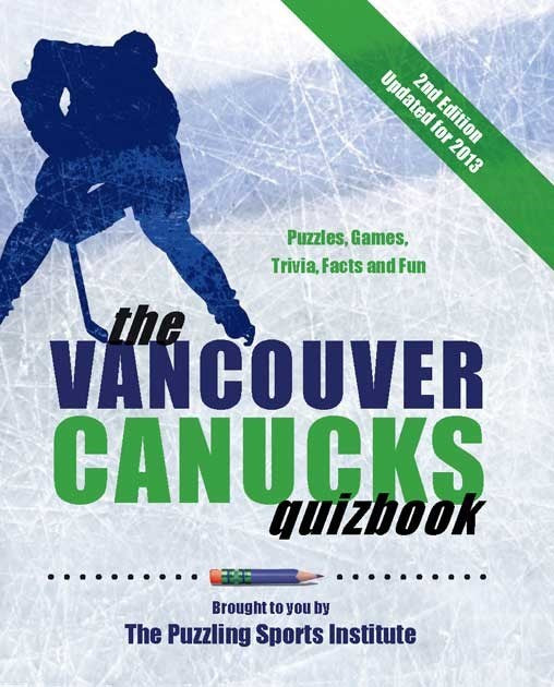 The Vancouver Canucks Quizbook : Second Edition