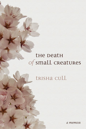 The Death of Small Creatures