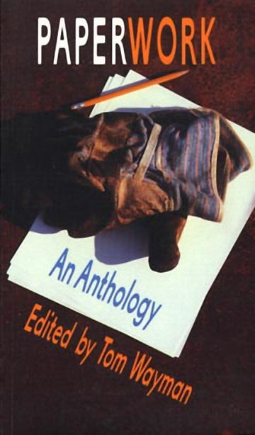 Paperwork : An Anthology