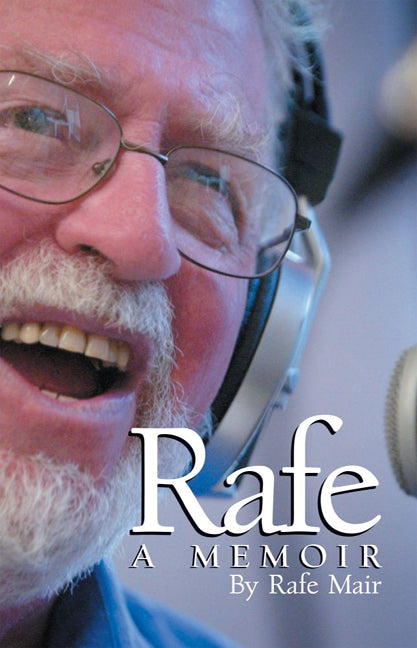 Rafe : A Memoir