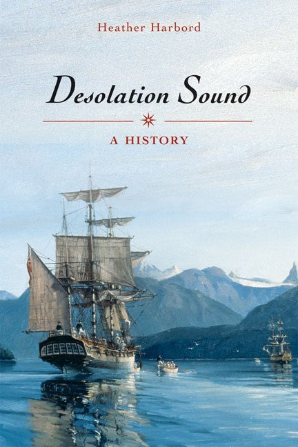 Desolation Sound : A History