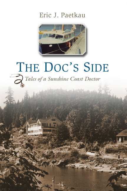 The Doc's Side : Tales of a Sunshine Coast Doctor