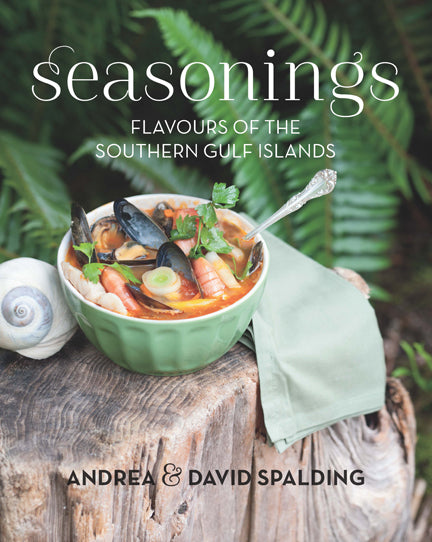 Seasonings : Flavours of the Southern Gulf Islands
