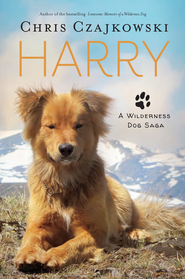 Harry : A Wilderness Dog Saga