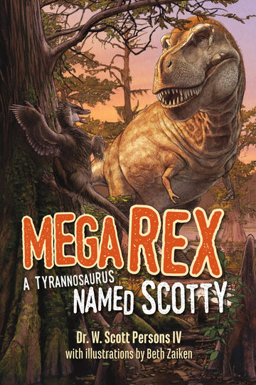 Mega Rex : A Tyrannosaurus Named Scotty