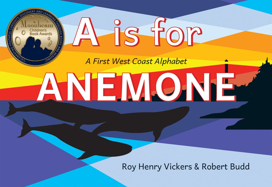 A Is for Anemone : A First West Coast Alphabet