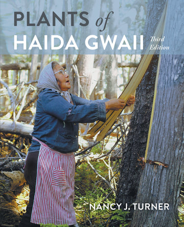 Plants of Haida Gwaii : Third Edition